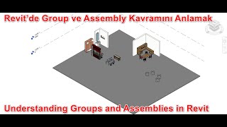 Revit’de Group ve Assembly Kavramını Anlamak  Understanding Groups and Assemblies in Revit [upl. by Anaderol]