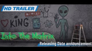 Into The Matrix Game 2024 Announcement Date And Trailer [upl. by Aterg]