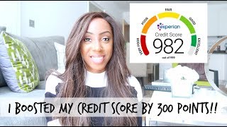 HOW TO IMPROVE YOUR CREDIT SCORE  I GOT MY EXPERIAN CREDIT SCORE TO 982  Style With Substance [upl. by Leirud]