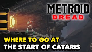 Where To Go At The Start Of Cataris In Metroid Dread [upl. by Merriman]