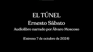 El Túnel  Ernesto Sábato [upl. by Harvison]