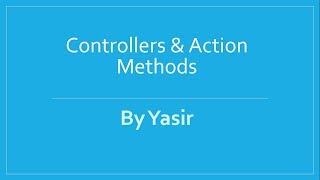 ASPNet  MVC Tutorial Controllers and Action Result Types  Part 4 [upl. by Iridis]