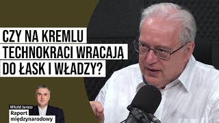 Raport międzynarodowy  Czy na Kremlu technokraci wracają do łask i władzy [upl. by Yahsram]