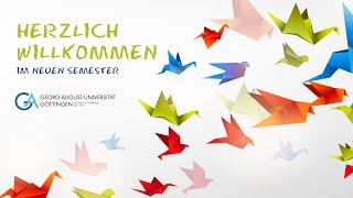 Willkommen im Sommersemester – Universität Göttingen [upl. by Adnohsal754]