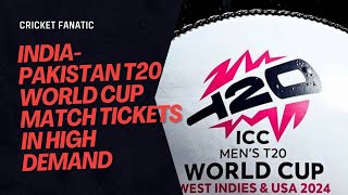 India vs Pakistan  T20 World Cup  India Pakistan tickets  CricketFanatic007 [upl. by Goldi]