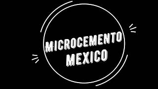 MICROCEMENTO MEXICO [upl. by Kohl]