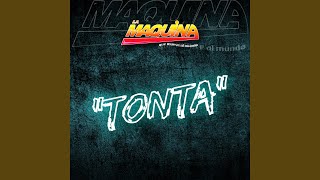 Tonta [upl. by Iey]