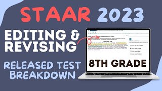 STAAR 2023 8th Grade Released Test Your Guide to Revising amp Editing Questions [upl. by Lahey]