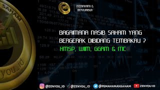 BAGAIMANA KINERJA SAHAM YANG BERGERAK DI BIDANG TEMBAKAU HMSP WIIM GGRM amp ITIC [upl. by Nirrol499]