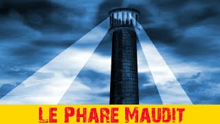 EP 32 LE PHARE MAUDIT [upl. by Hillegass510]