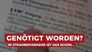 Nötigung im Straßenverkehr Welche Strafe droht mir als Beschuldigter Frag einen Verkehrsanwalt [upl. by Anitnerolf]