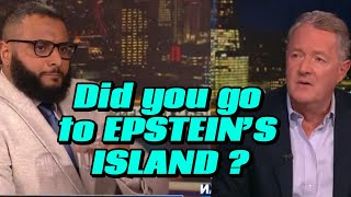 MOHAMMED HIJAB VS PIERS MORGAN Do you know Jeffery Epstein [upl. by Oiramel]