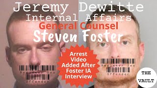 Serial Police Impersonator Jeremy Dewitte Steven Foster Interview [upl. by Nivk]