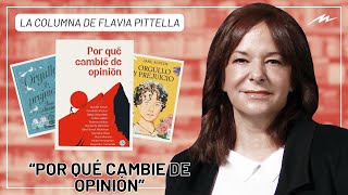 Por qué cambie de opinión la recomendación literaria de Flavia Pittella [upl. by Slerahc]