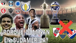 ¿POR QUE los EQUIPOS BRASILEÑOS DOMINAN el FUTBOL SUDAMERICANO [upl. by Patt]