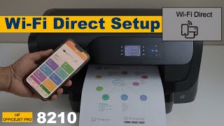 HP OfficeJet Pro 8210 WiFi Direct Setup [upl. by Rhonda]