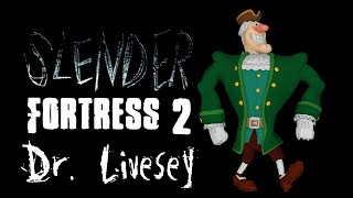 Slender Fortress  Dr Livesey Treasure Island [upl. by Alyks265]