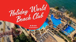 Holiday World Beach Club   Costa del Sol [upl. by Sharlene942]