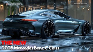 Finally 2025 Mercedes Benz CClass UNVEALED  The Ultimate Luxury Sedan MustWatch [upl. by Merl13]