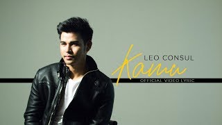 Leo Consul  Kamu Official Lyric Video [upl. by Maller152]