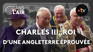 Charles III roi dune Angleterre éprouvée cdanslair Archives 2023 [upl. by Bihas525]