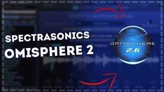 💯 SPECTRASONICS OMNISPHERE CRACK  OMNISPHERE CRACK OMNISPHERE 2 CRACK [upl. by Neelrahc327]