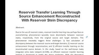 Reservoir Transfer Learning Through Source Enhancement Reconstructed With Reservoir Stein Discrepanc [upl. by Myrtice]