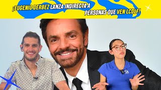 Eugenio Derbez lanza indirecta a personas que ven LCDLF y desata polémica 😱⚖️📸 [upl. by Kablesh]