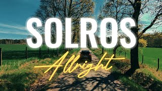 Solros  Allright [upl. by Dallis]