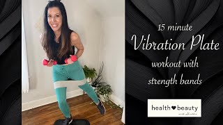 15 min Vibration Plate Workout with Strength Band [upl. by Decrem]