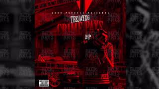 Teejayx6 amp 10kkevv  Convo Crime Pays EP [upl. by Isac132]