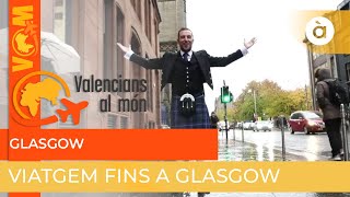 Valencians al món  Glasgow [upl. by Olav]