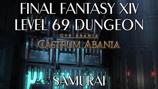 Castrum Abania  Level 69 Dungeon Samurai [upl. by Gnourt]