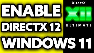 How To Enable DirectX 12 Ultimate In Windows 11 2024 [upl. by Oruntha]