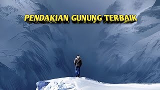 10 REKOMENDASI FILM PENDAKIAN TERBAIK  Rasanya Ikut Mendaki Tanpa Harus Kemanamana [upl. by Fira]