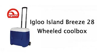 Igloo Coolers Island Breeze 28 wheeled cool box [upl. by Tiemroth]