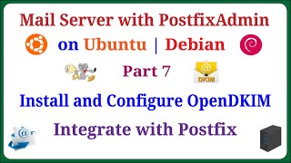 PostfixAdmin  Set Up A Mail Server with PostfixAdmin on Ubuntu  Debian  Part 7 [upl. by Hermine]