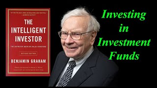 Investing in Investment Funds Ch 9 Summary of Benjamin Grahams The Intelligent Investor Audiobook [upl. by Veronica]