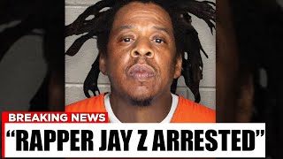 JUST NOW Jay Z Arrested In Connection To Diddy’s Freak Offs [upl. by Sybyl]