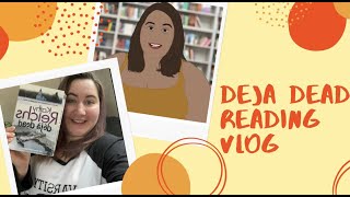 Deja Dead Reading Vlog  Reading the 1st book in the series that inspired my university degree [upl. by Hynda442]