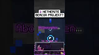 2 NETHERITE BEACON PROJEKT LEAK [upl. by Nyleimaj]