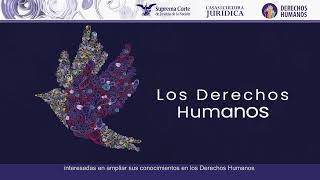 Diplomado quotLa Suprema Corte y los Derechos Humanosquot edición 2022 Evento gratuito ¡Participe [upl. by Korfonta]