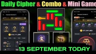 13th September Daily Combo amp Cipher Code amp Mini Game Hamster Kombat  Daily Combo amp Mini Game 13 Sep [upl. by Nethsa]