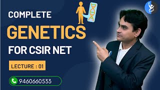 Inheritance Biology Introduction to Genetics  CSIR NET Life Science  L1  IFAS [upl. by Inuat99]