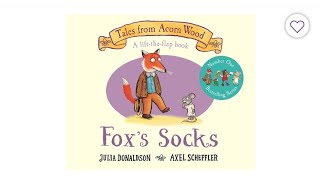 Foxs Socks by Julia Donaldson amp Axel Scheffler Read Aloud Storytime Teacher with Australian Accent [upl. by Rex]