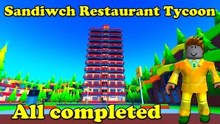 Sandiwch Restaurant Tycoon All completed Roblox Tycoon [upl. by Everick]