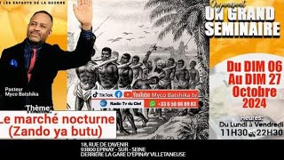 Le marché nocturne Les transactions spirituelle par LE PASTEUR MYCO BATSHIKA [upl. by Jase]