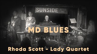 Rhoda Scott Lady Quartet  MD Blues [upl. by Edlihtam748]