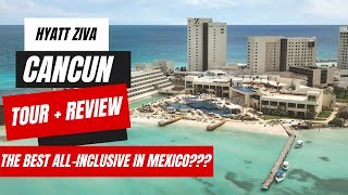 Hyatt Ziva Cancun Full Review and Tour  Best Cancun AllInclusive Resort [upl. by Dnallor]