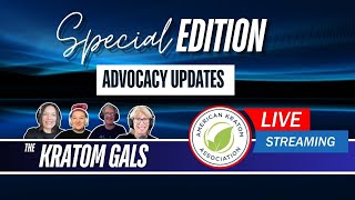 The Kratom Gals American Kratom Association Updates [upl. by Arden]